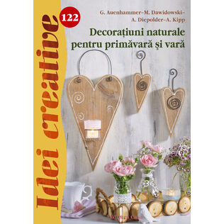 Decoraţiuni naturale pentru primăvară şi vară - Idei creative 122