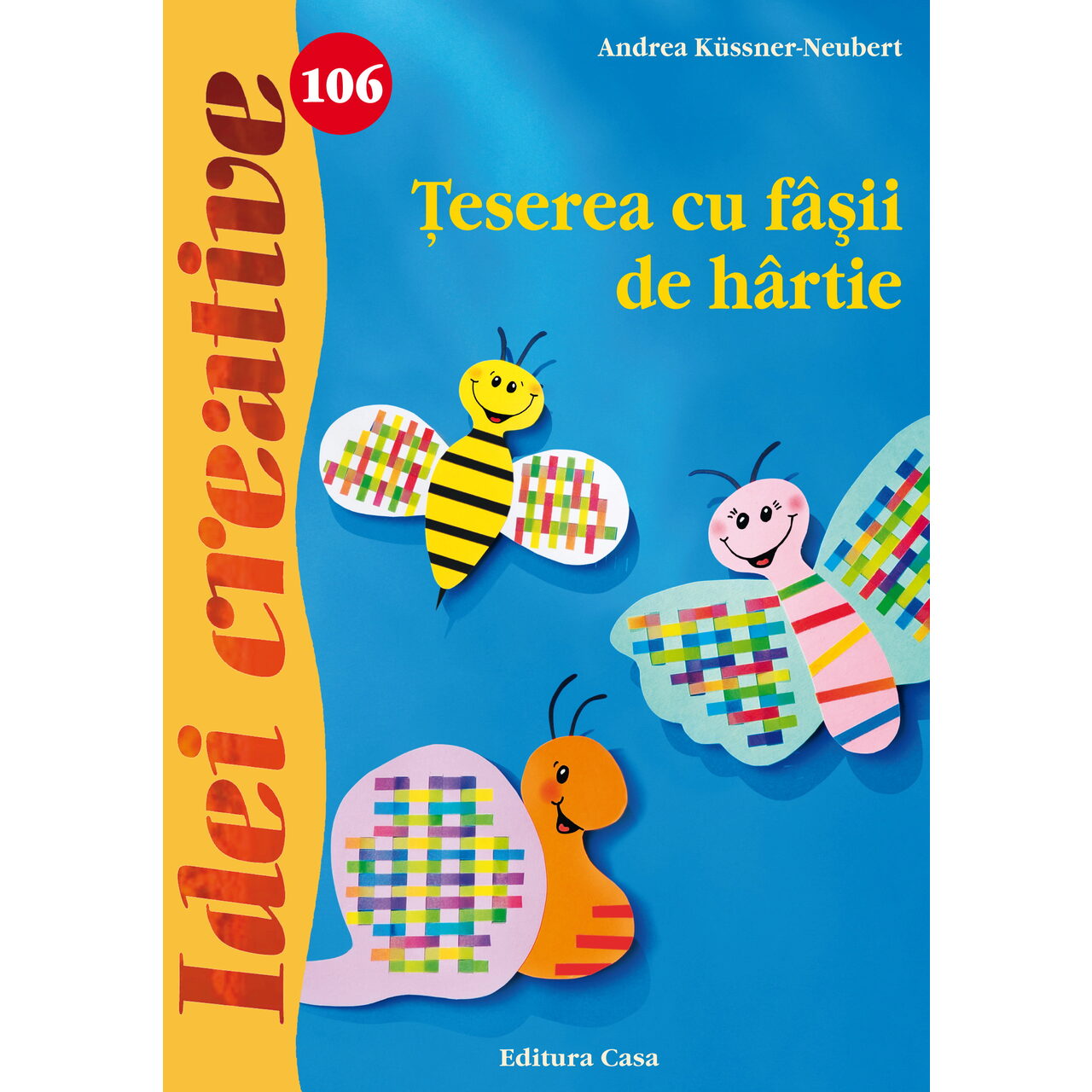 Ţeserea cu fâşii de hârtie - Idei creative 106