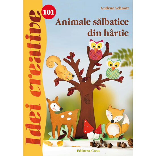 Animale sălbatice din hârtie - Idei creative 101