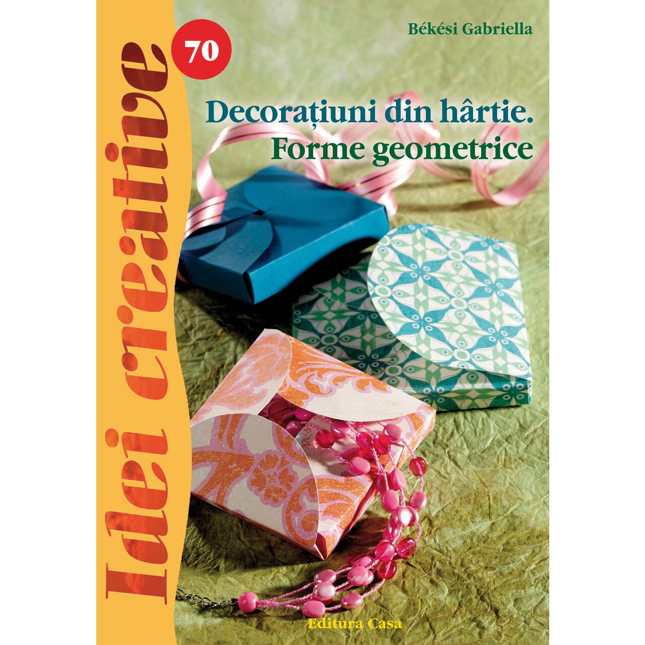 Decoratiuni din hartie. Forme geometrice - Idei creative 70