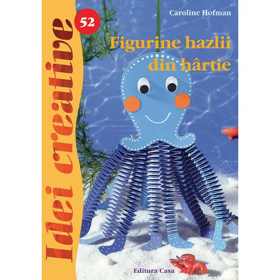 Figurine hazlii din hârtie - Ed. a II a - Idei Creative 52