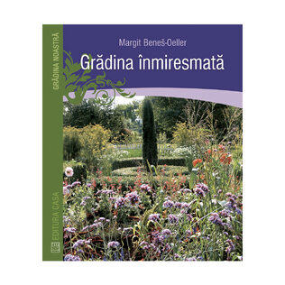 Grădina înmiresmată