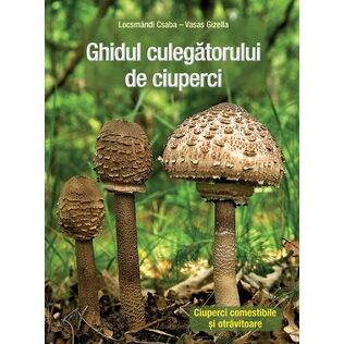 Ghidul culegătorului de ciuperci