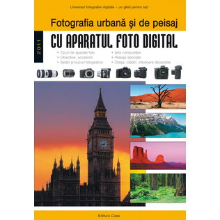 Fotografia urbană şi de peisaj 