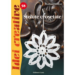 Steluţe croşetate, Ed. a II-a - Idei creative 58