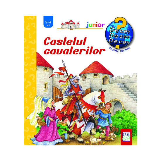 Castelul cavalerilor (2-4 ani)