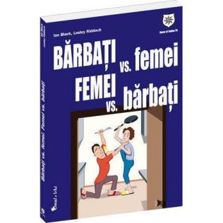 Barbati vs. Femei, Femei vs. Barbati