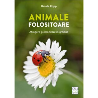 Animale folositoare - Atragere și colonizare în grădină