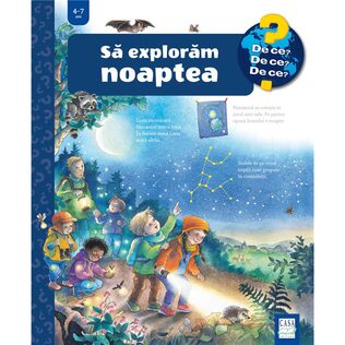 Să explorăm noaptea (4-7 ani)
