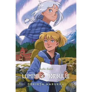 Luminile Nordului - Cartea a șaptea - Dorința Harukkăi