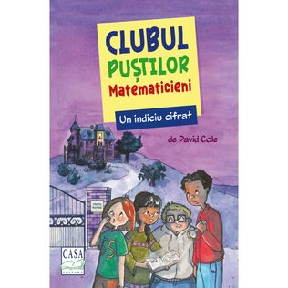 Un indiciu cifrat - Clubul puștilor matematicieni