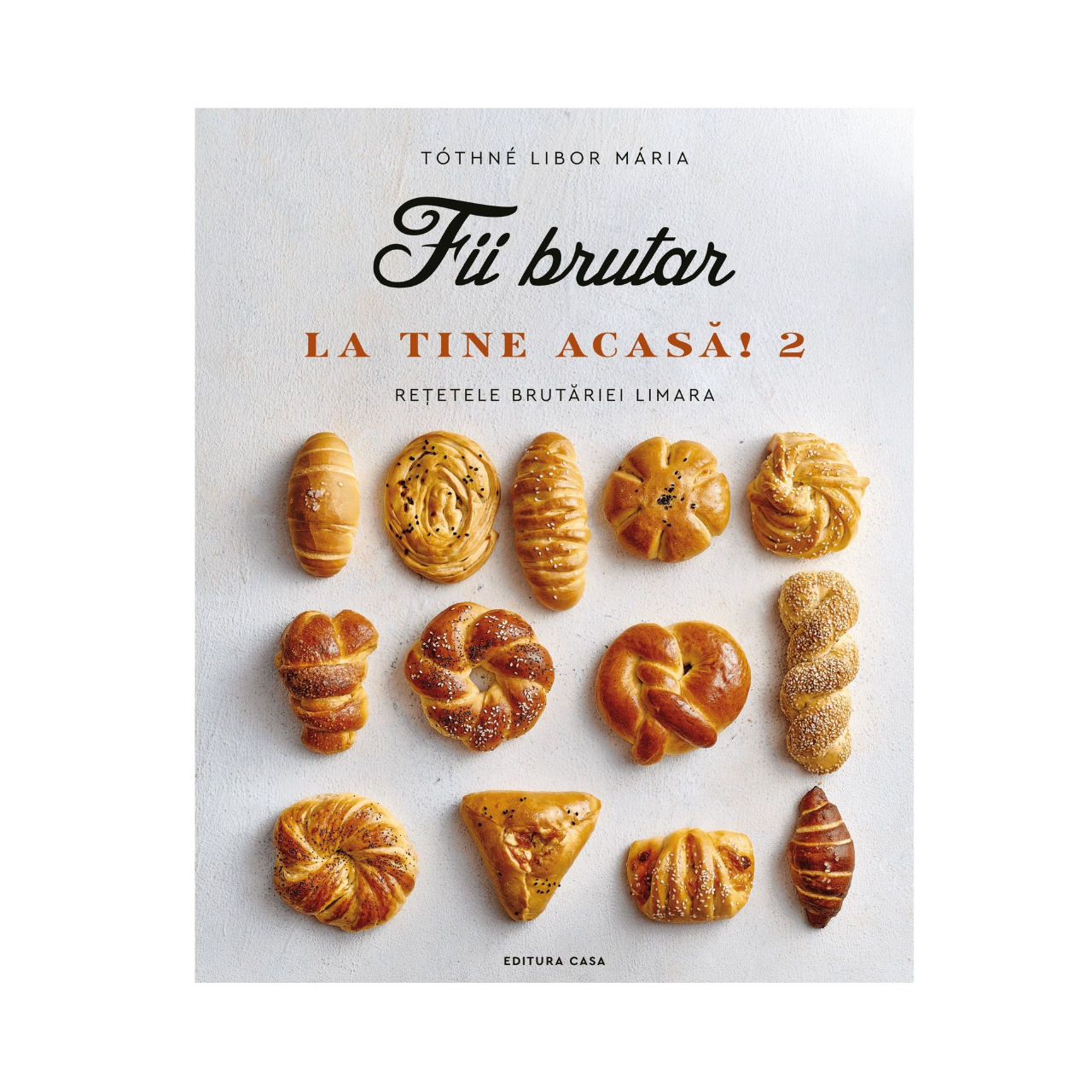 Fii brutar la tine acasă! volumul 2