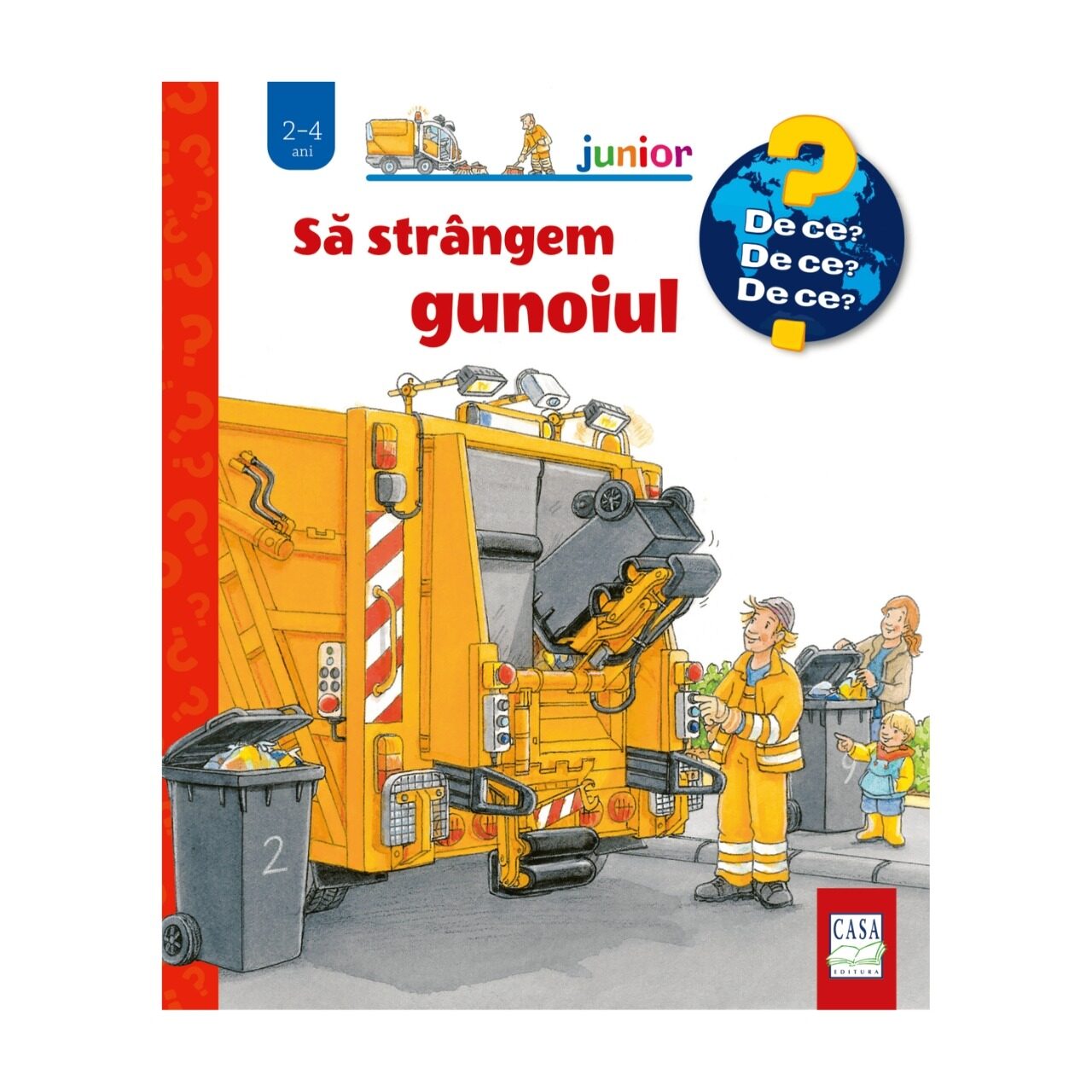 Sa strangem gunoiul (2-4 ani)