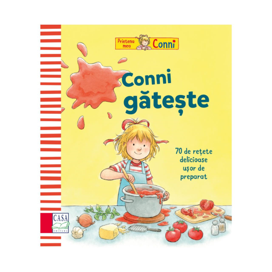 Conni gătește - 70 de rețete delicioase, ușor de preparat